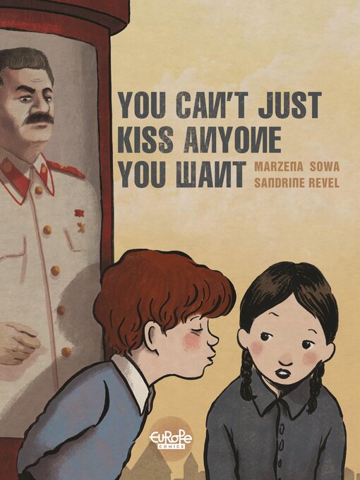 Title details for You Can't Just Kiss Anyone You Want by Marzena SOWA - Available